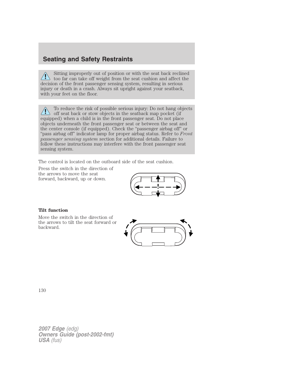 Seating and safety restraints | FORD 2007 Edge v.1 User Manual | Page 130 / 312
