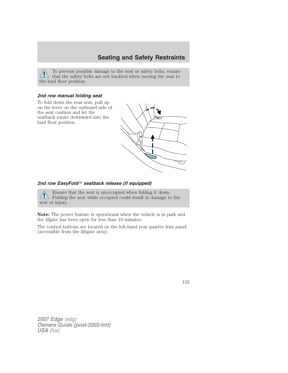 2nd row manual folding seat, 2nd row easyfold seatback release (if equipped), Seating and safety restraints | FORD 2007 Edge v.1 User Manual | Page 133 / 312