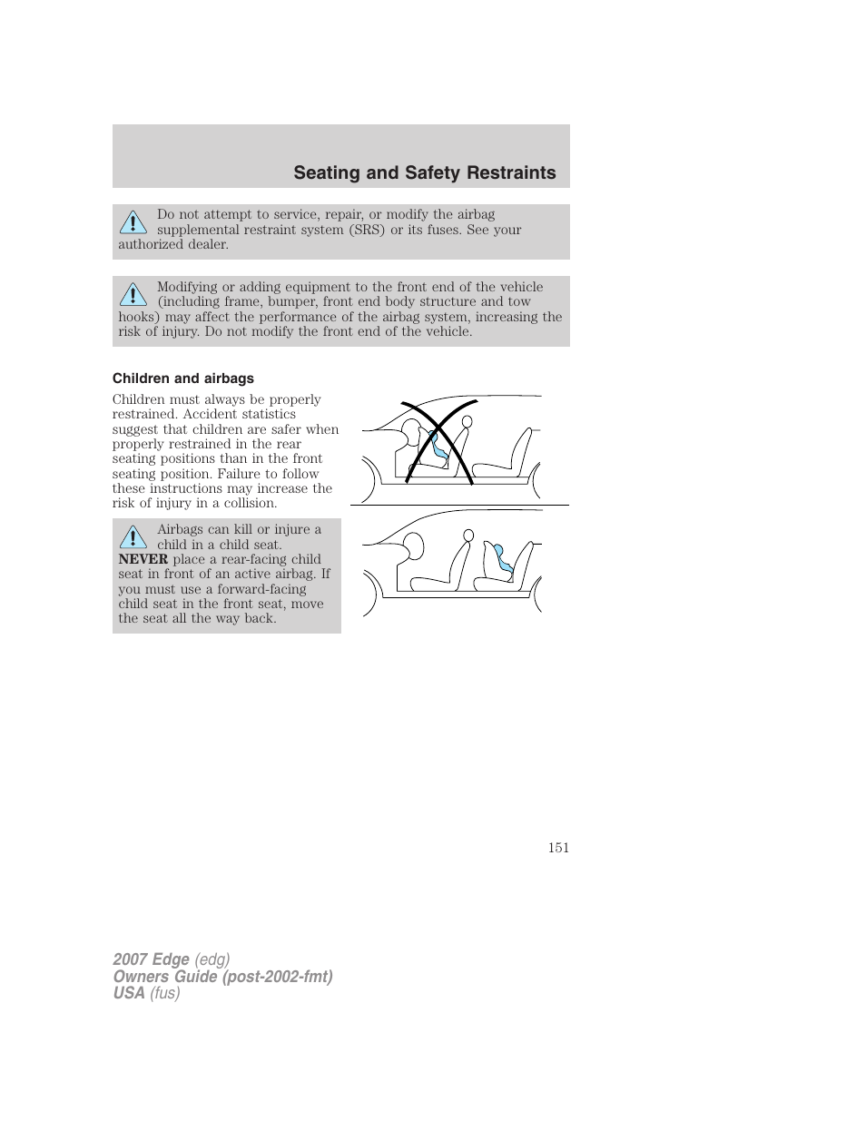 Children and airbags, Seating and safety restraints | FORD 2007 Edge v.1 User Manual | Page 151 / 312