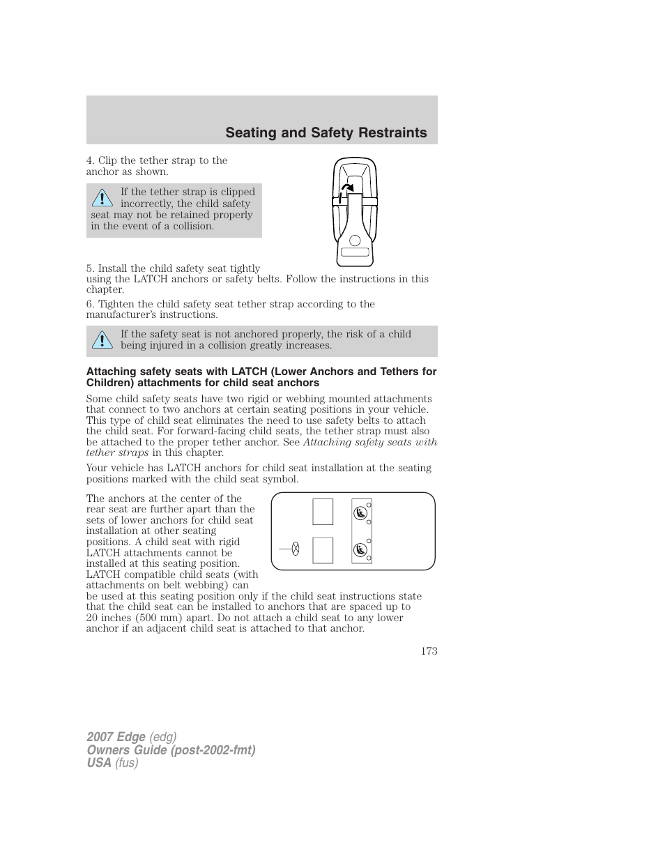 Seating and safety restraints | FORD 2007 Edge v.1 User Manual | Page 173 / 312