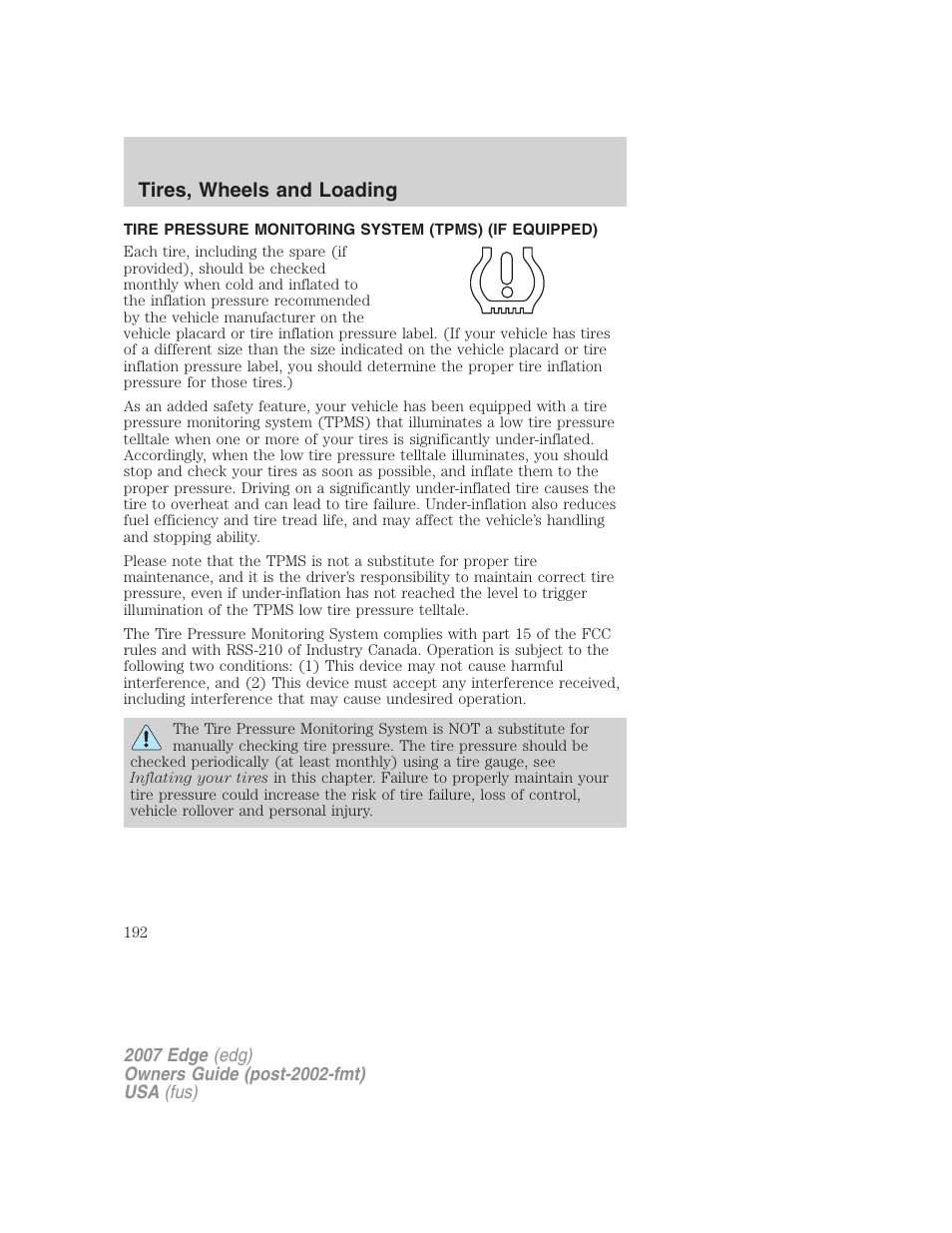 Tire pressure monitoring system (tpms), Tires, wheels and loading | FORD 2007 Edge v.1 User Manual | Page 192 / 312