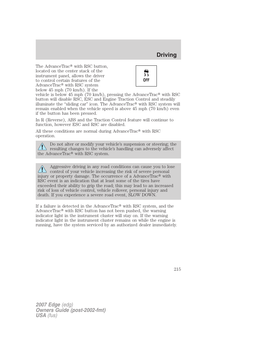 Driving | FORD 2007 Edge v.1 User Manual | Page 215 / 312