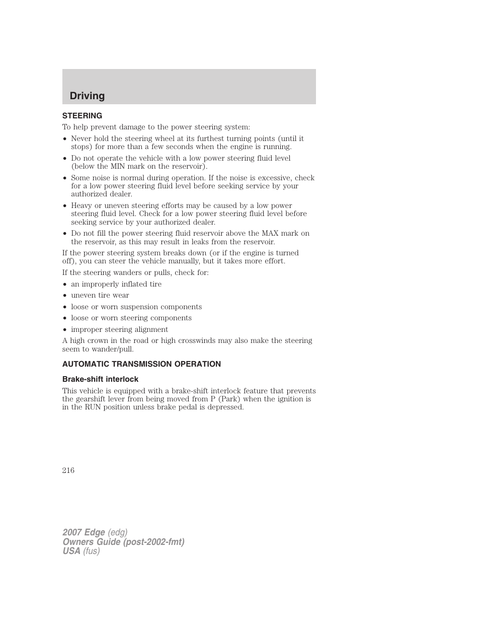 Steering, Automatic transmission operation, Brake-shift interlock | Transmission operation, Driving | FORD 2007 Edge v.1 User Manual | Page 216 / 312