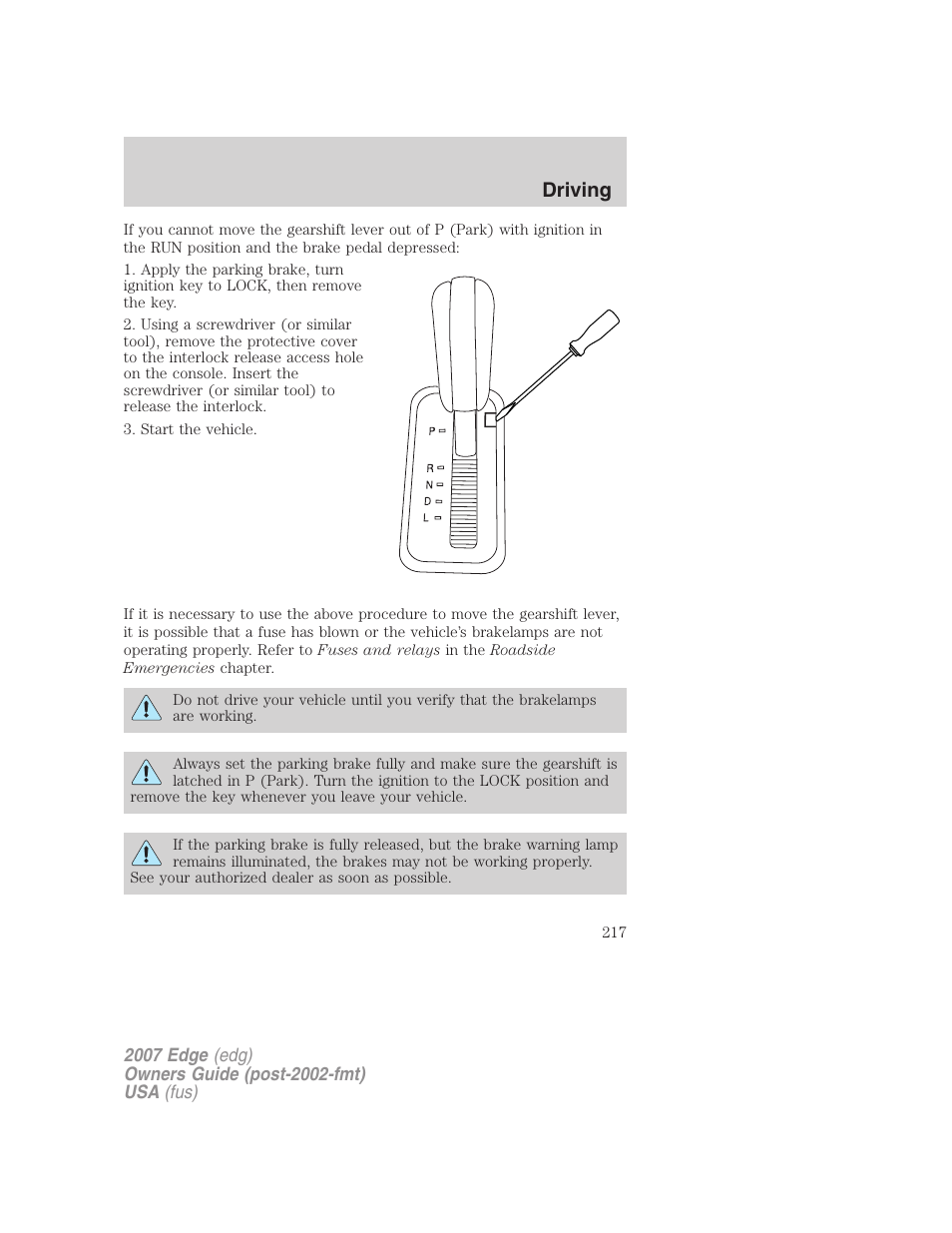 Driving | FORD 2007 Edge v.1 User Manual | Page 217 / 312