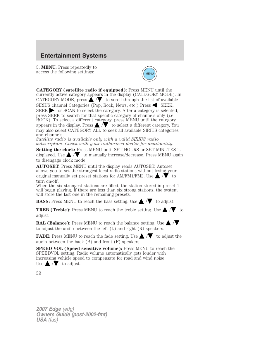 Entertainment systems | FORD 2007 Edge v.1 User Manual | Page 22 / 312