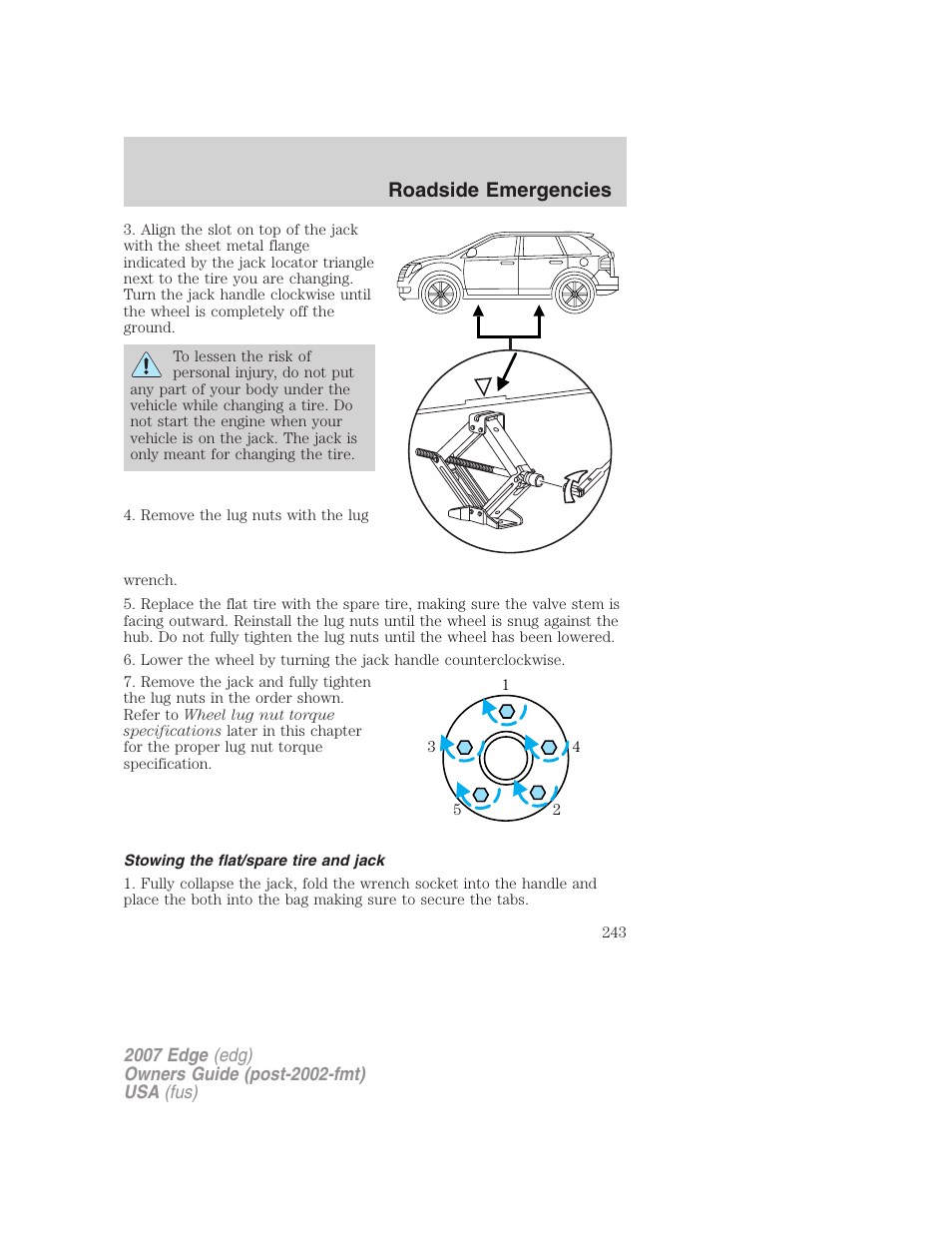 Stowing the flat/spare tire and jack, Roadside emergencies | FORD 2007 Edge v.1 User Manual | Page 243 / 312