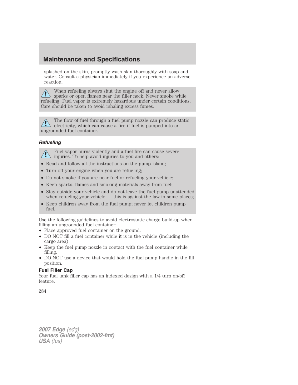 Refueling, Fuel filler cap, Maintenance and specifications | FORD 2007 Edge v.1 User Manual | Page 284 / 312