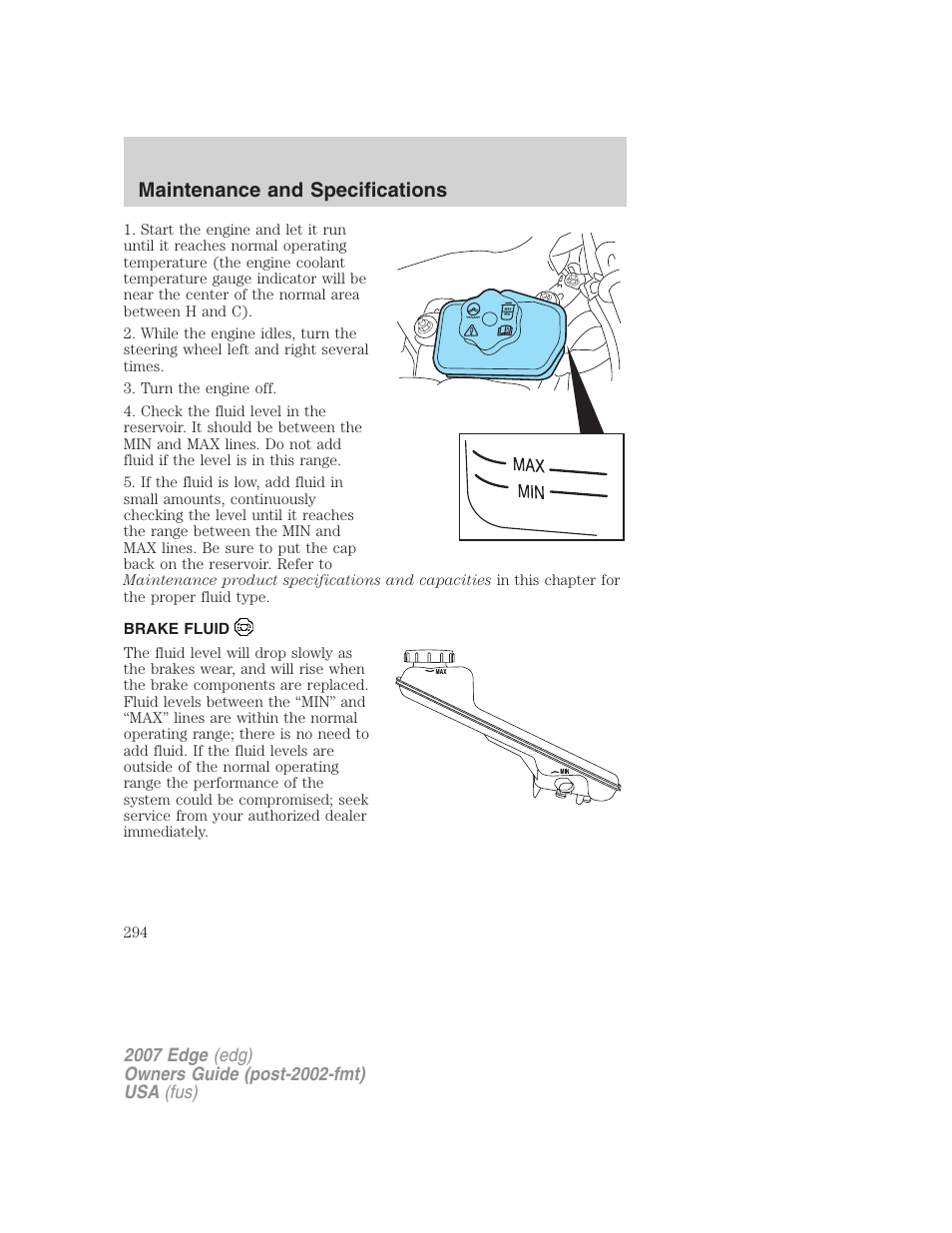 Brake fluid, Maintenance and specifications | FORD 2007 Edge v.1 User Manual | Page 294 / 312