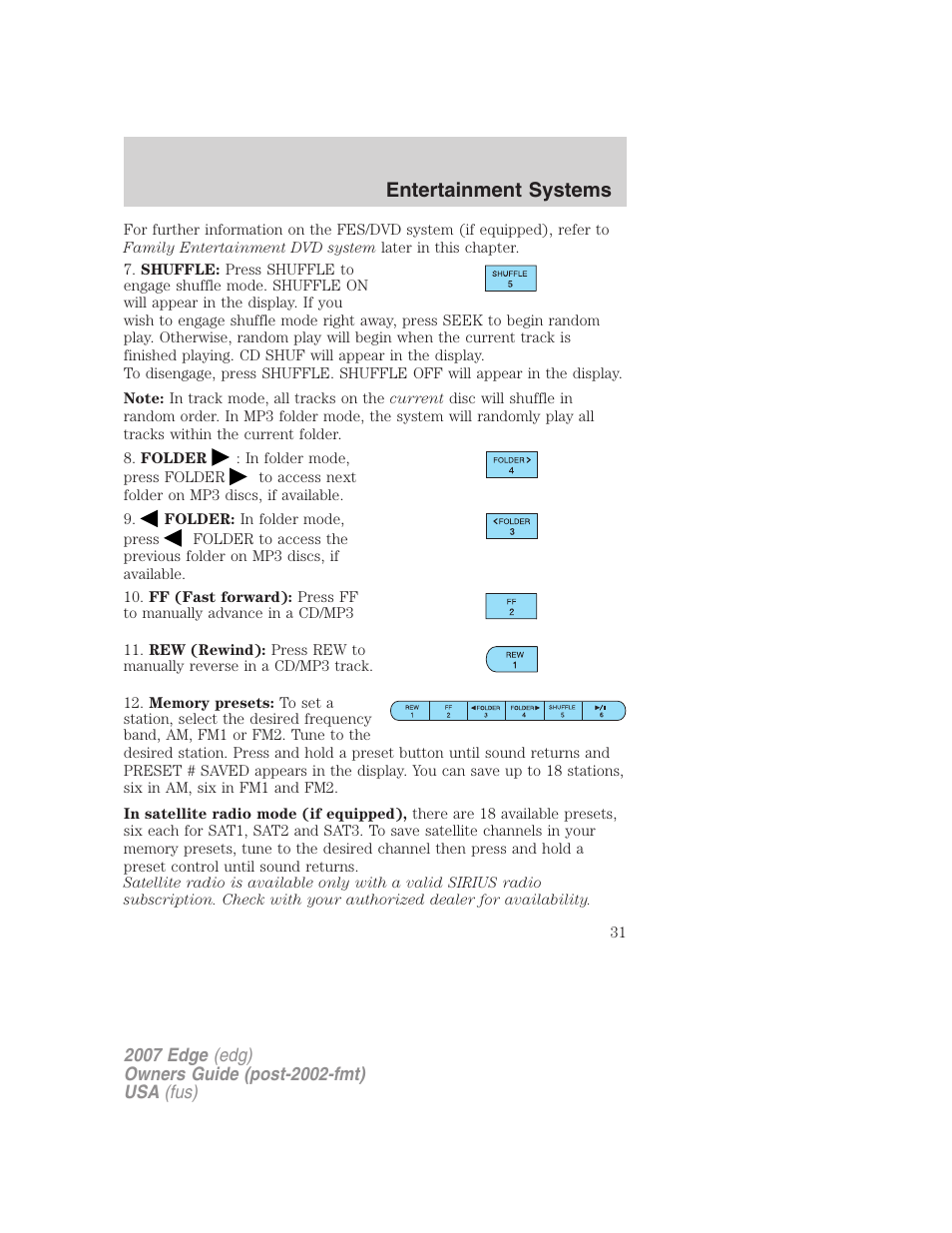 Entertainment systems | FORD 2007 Edge v.1 User Manual | Page 31 / 312