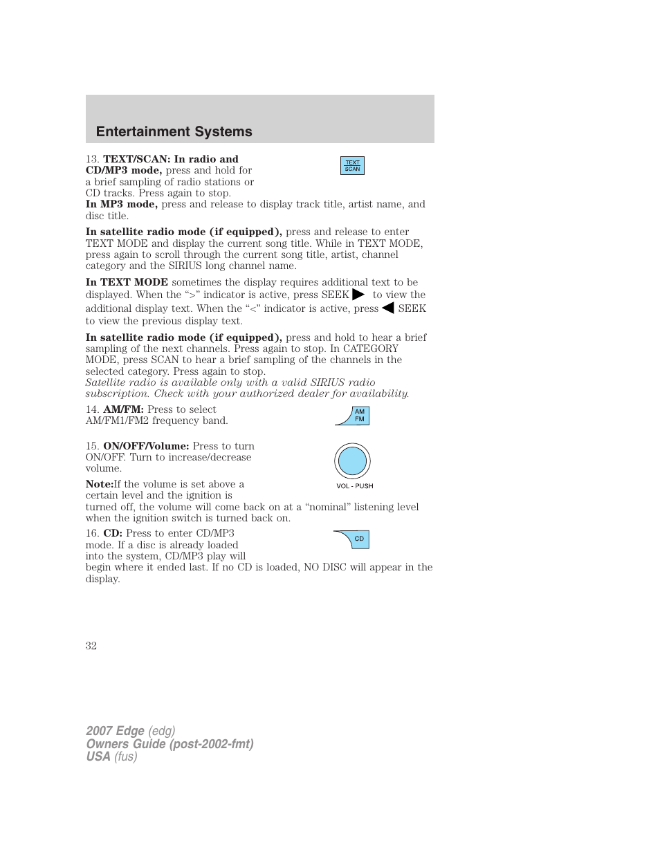 Entertainment systems | FORD 2007 Edge v.1 User Manual | Page 32 / 312