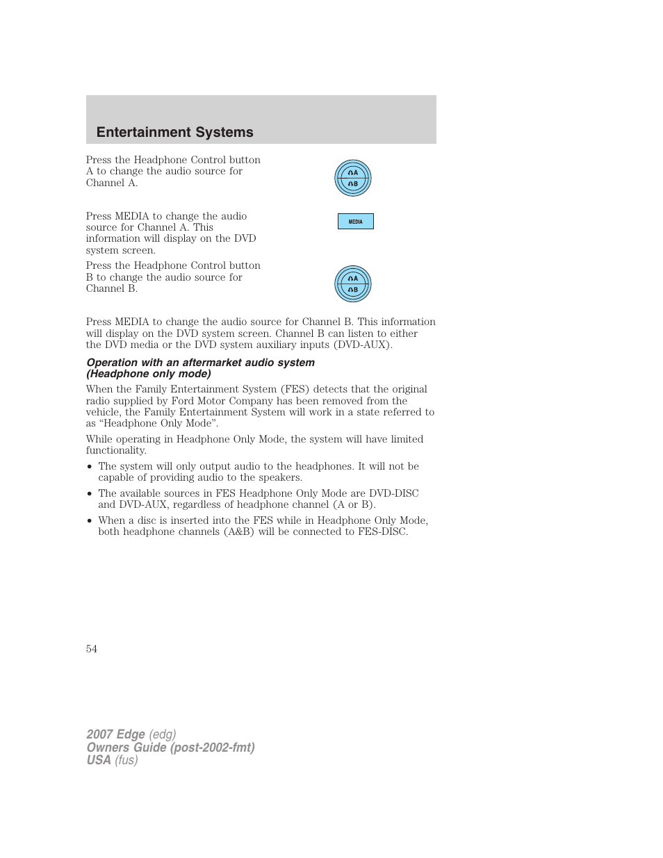 Entertainment systems | FORD 2007 Edge v.1 User Manual | Page 54 / 312