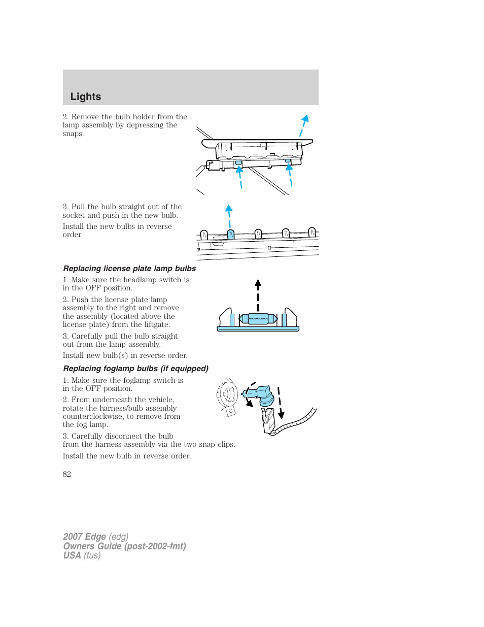 Replacing license plate lamp bulbs, Replacing foglamp bulbs (if equipped), Lights | FORD 2007 Edge v.1 User Manual | Page 82 / 312