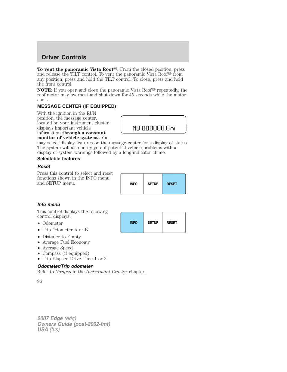 Message center (if equipped), Selectable features, Reset | Info menu, Odometer/trip odometer, Message center, Driver controls | FORD 2007 Edge v.1 User Manual | Page 96 / 312