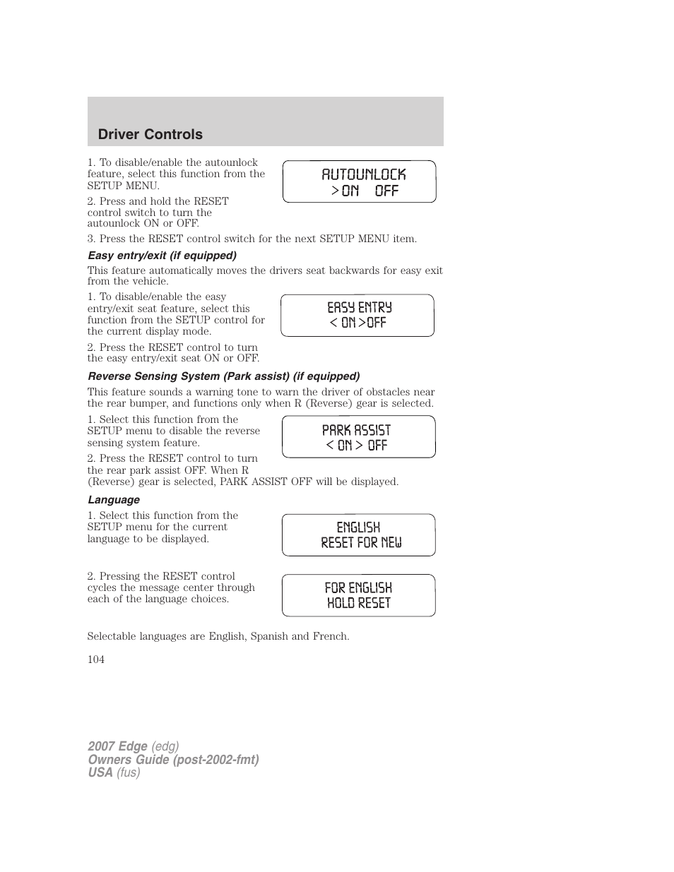 Easy entry/exit (if equipped), Reverse sensing system (park assist) (if equipped), Language | Driver controls | FORD 2007 Edge v.2 User Manual | Page 104 / 320