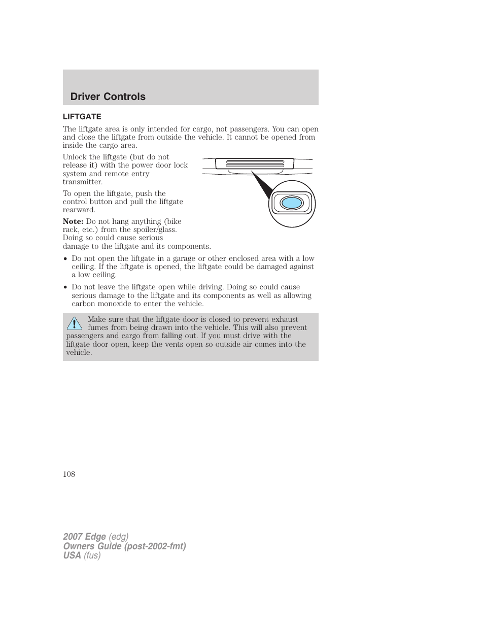 Liftgate, Driver controls | FORD 2007 Edge v.2 User Manual | Page 108 / 320
