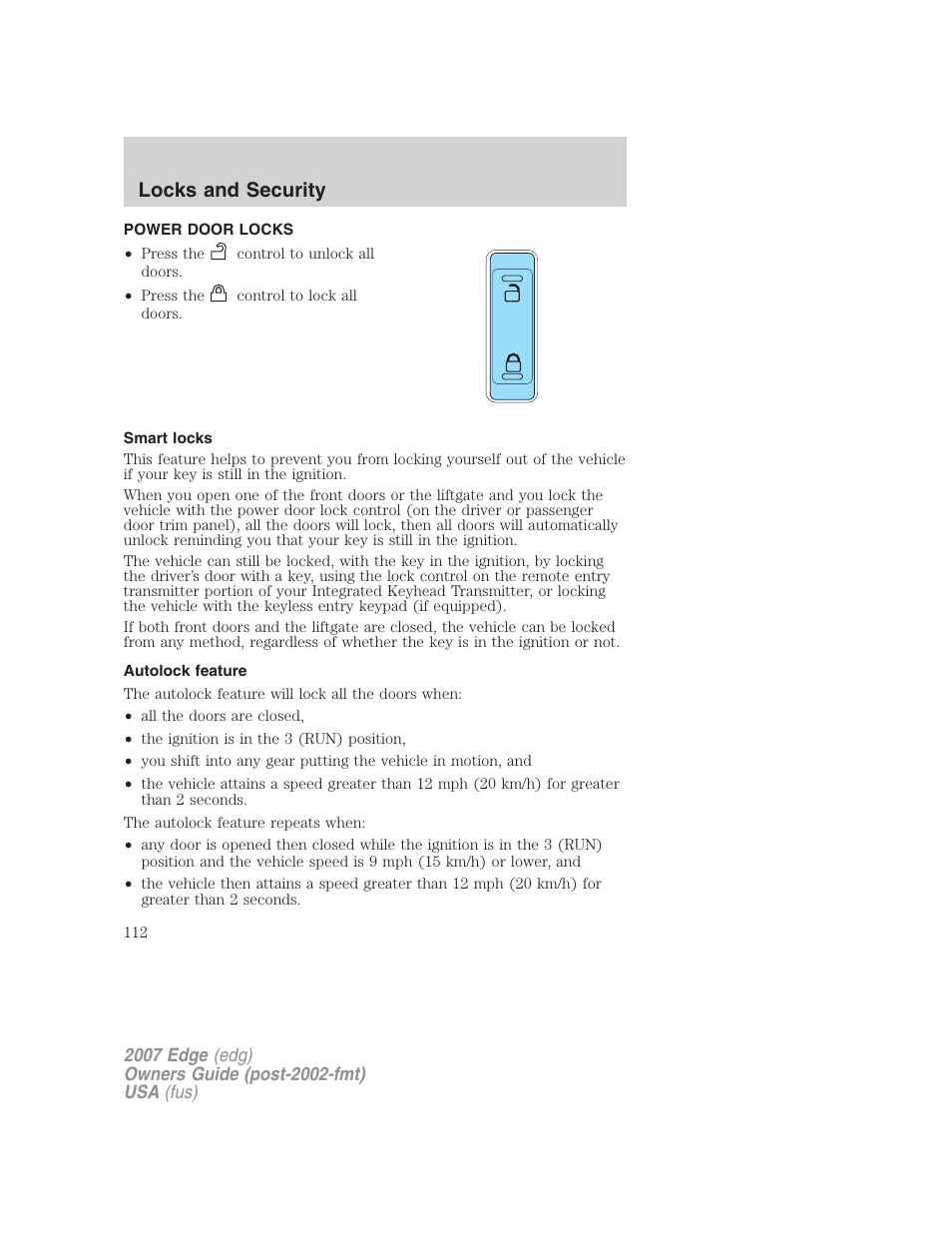 Power door locks, Smart locks, Autolock feature | Locks, Locks and security | FORD 2007 Edge v.2 User Manual | Page 112 / 320