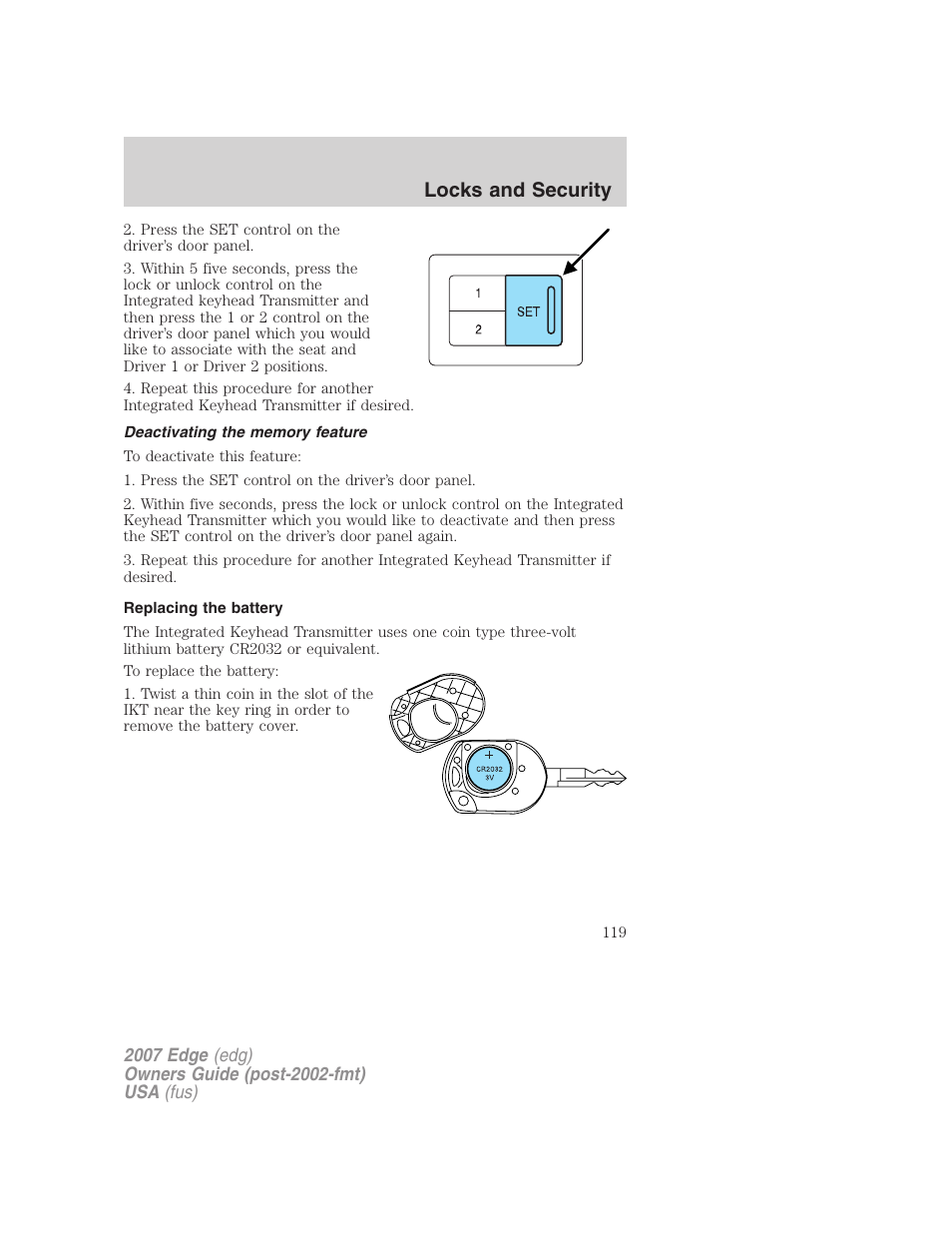 Deactivating the memory feature, Replacing the battery, Locks and security | FORD 2007 Edge v.2 User Manual | Page 119 / 320