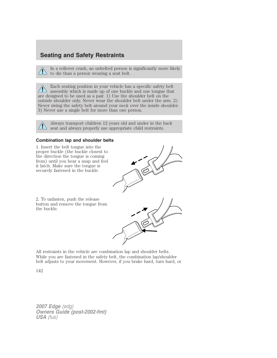 Combination lap and shoulder belts, Seating and safety restraints | FORD 2007 Edge v.2 User Manual | Page 142 / 320