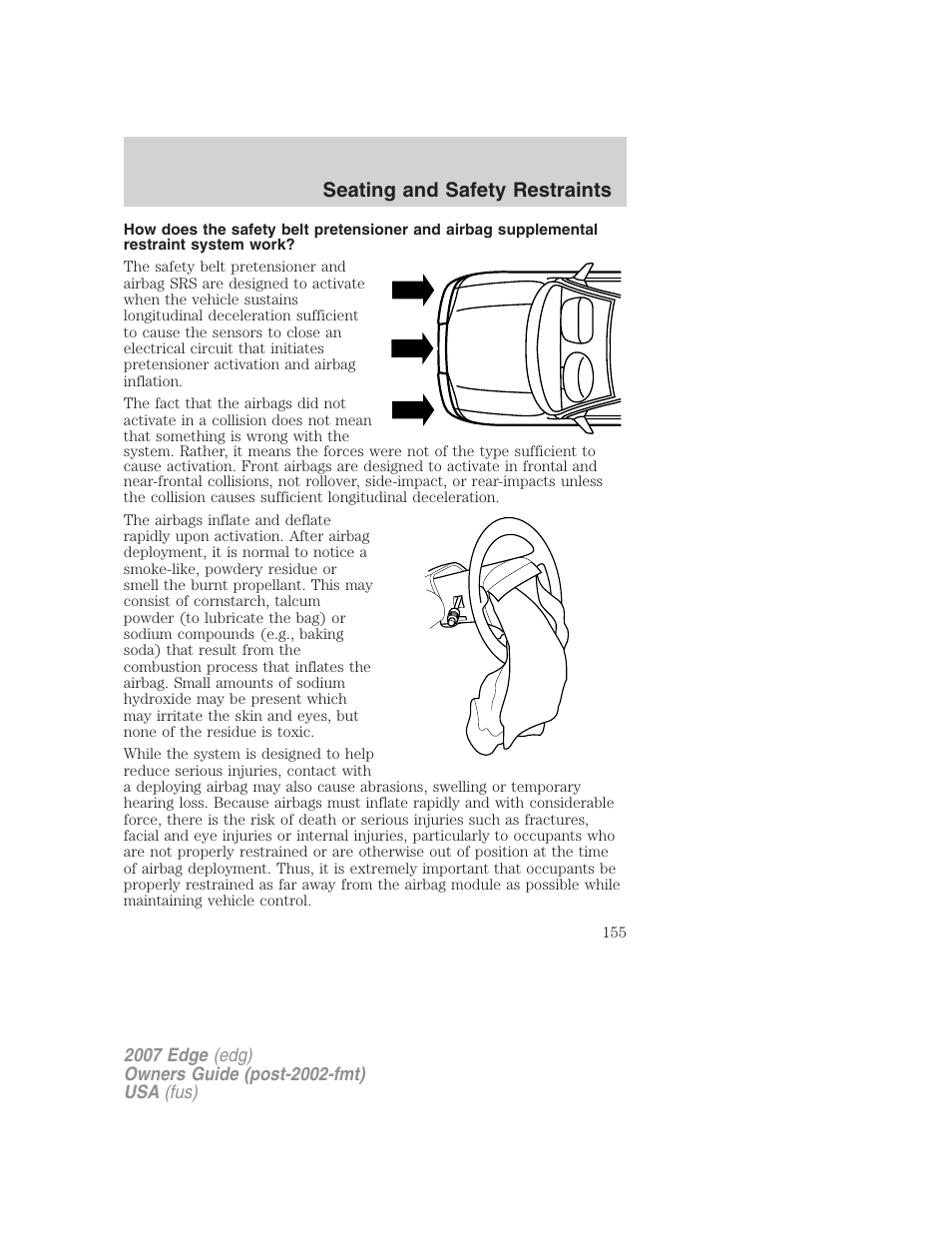 Seating and safety restraints | FORD 2007 Edge v.2 User Manual | Page 155 / 320