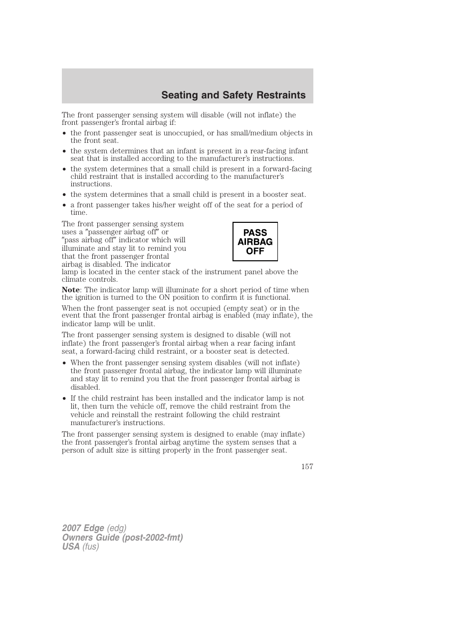 Seating and safety restraints | FORD 2007 Edge v.2 User Manual | Page 157 / 320
