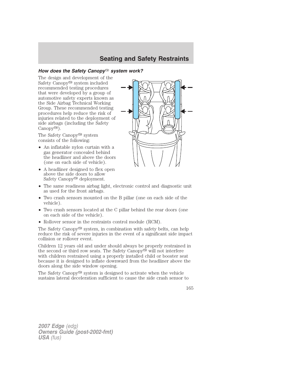 How does the safety canopy system work, Seating and safety restraints | FORD 2007 Edge v.2 User Manual | Page 165 / 320