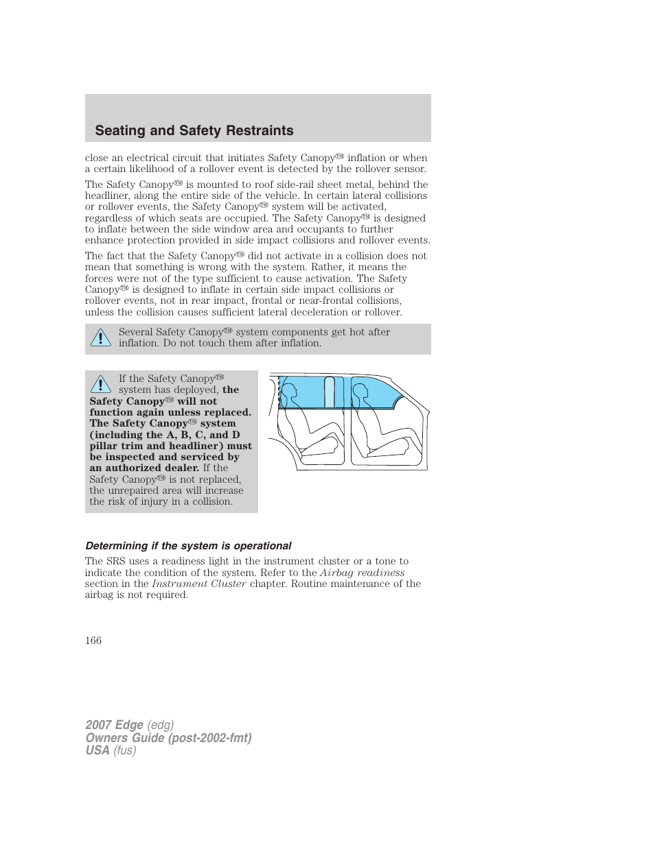 Determining if the system is operational, Seating and safety restraints | FORD 2007 Edge v.2 User Manual | Page 166 / 320