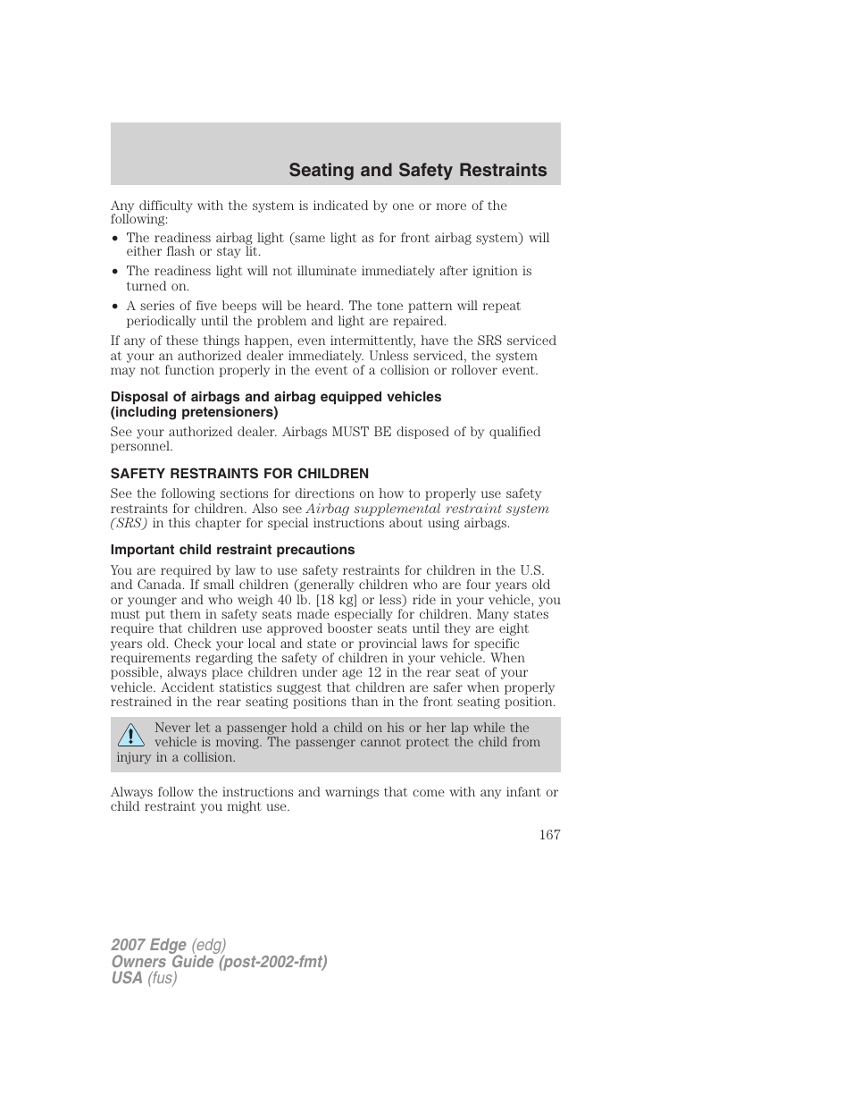 Safety restraints for children, Important child restraint precautions, Child restraints | Seating and safety restraints | FORD 2007 Edge v.2 User Manual | Page 167 / 320