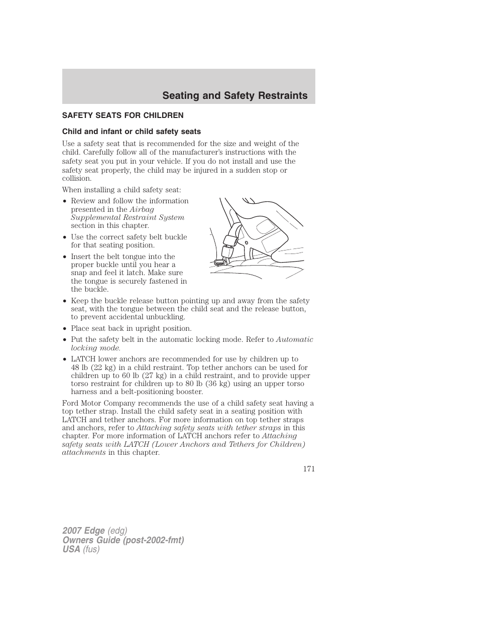 Safety seats for children, Child and infant or child safety seats, Seating and safety restraints | FORD 2007 Edge v.2 User Manual | Page 171 / 320