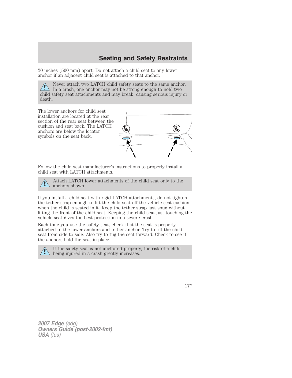 Seating and safety restraints | FORD 2007 Edge v.2 User Manual | Page 177 / 320