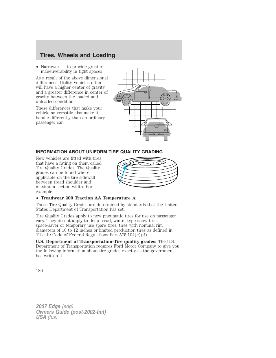 Information about uniform tire quality grading, Tire information, Tires, wheels and loading | FORD 2007 Edge v.2 User Manual | Page 180 / 320