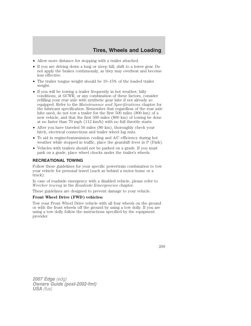 Recreational towing, Tires, wheels and loading | FORD 2007 Edge v.2 User Manual | Page 209 / 320