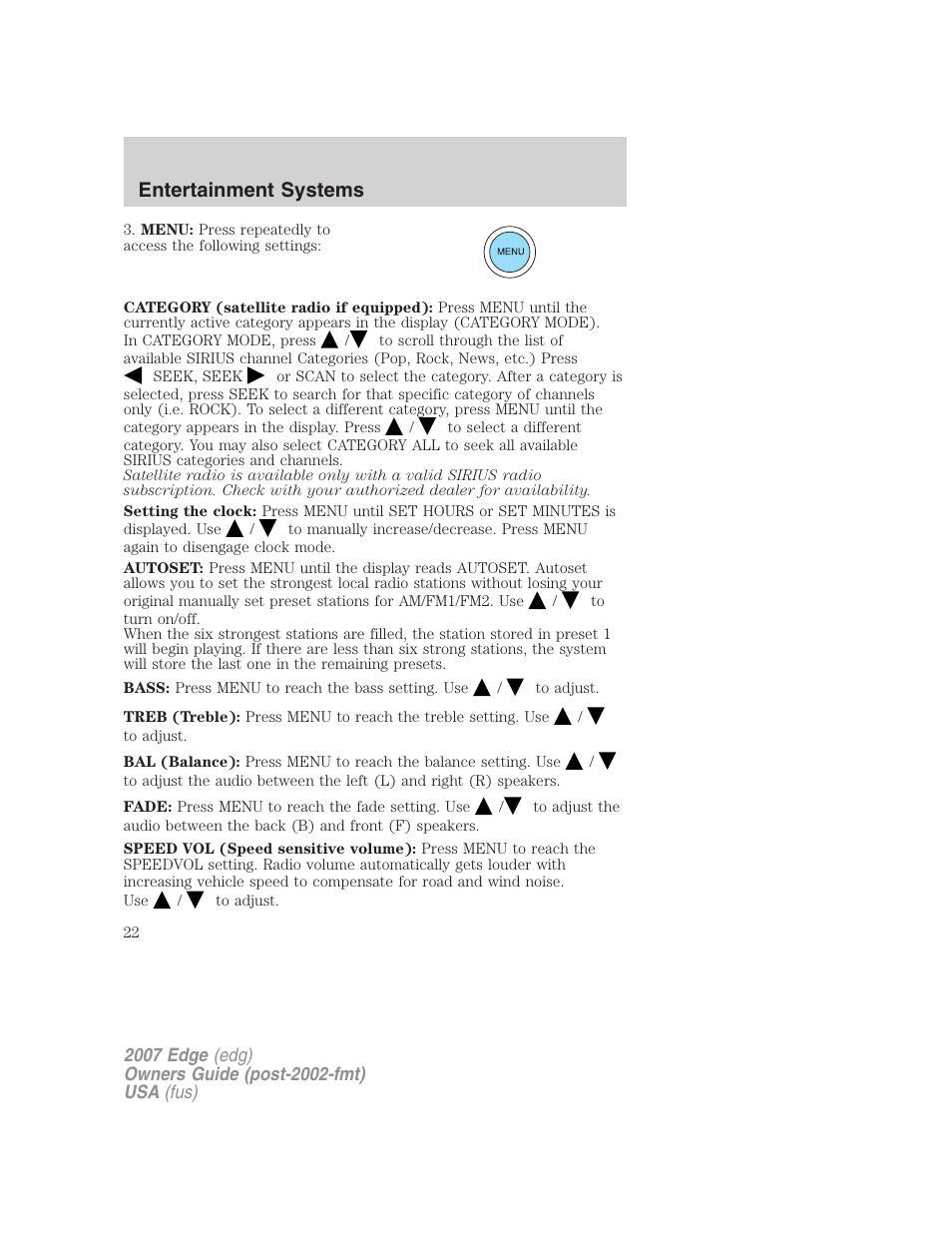 Entertainment systems | FORD 2007 Edge v.2 User Manual | Page 22 / 320
