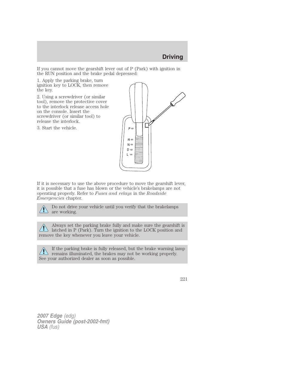 Driving | FORD 2007 Edge v.2 User Manual | Page 221 / 320