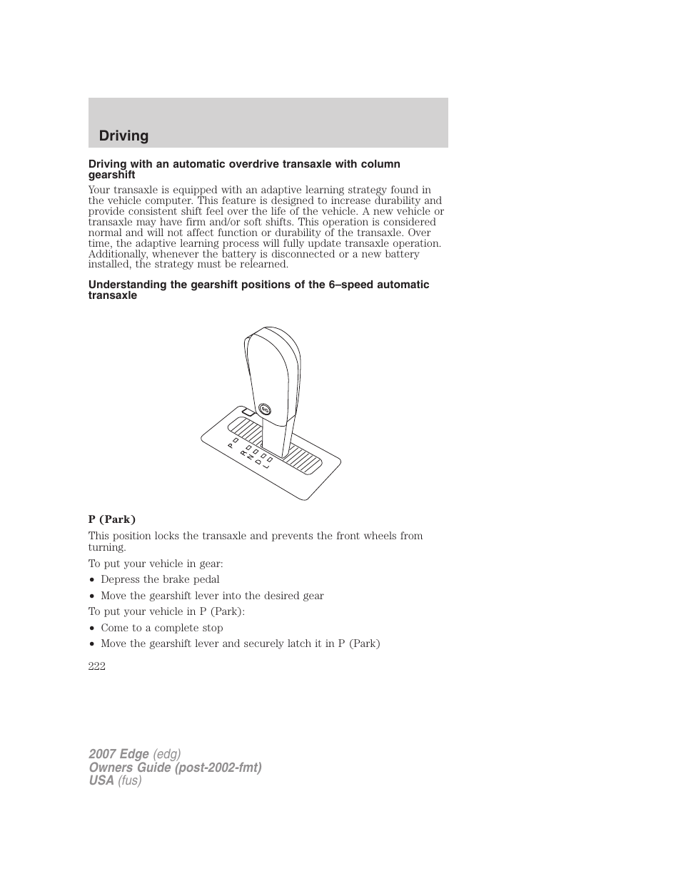 Driving | FORD 2007 Edge v.2 User Manual | Page 222 / 320