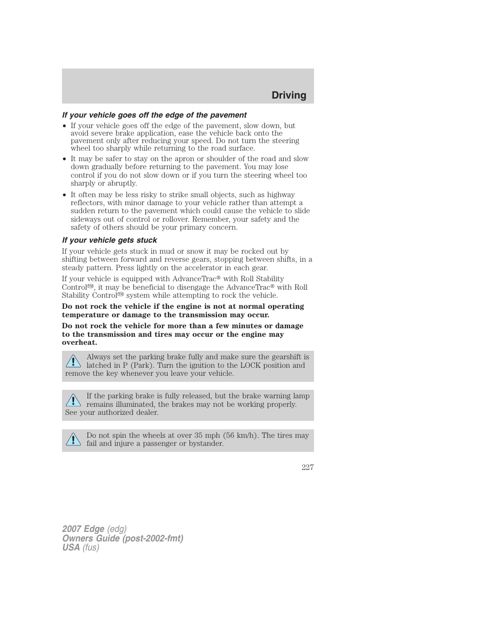 If your vehicle goes off the edge of the pavement, If your vehicle gets stuck, Driving | FORD 2007 Edge v.2 User Manual | Page 227 / 320