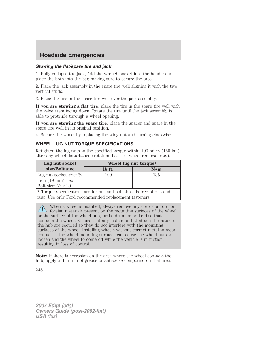 Stowing the flat/spare tire and jack, Wheel lug nut torque specifications, Lug nut torque | Roadside emergencies | FORD 2007 Edge v.2 User Manual | Page 248 / 320