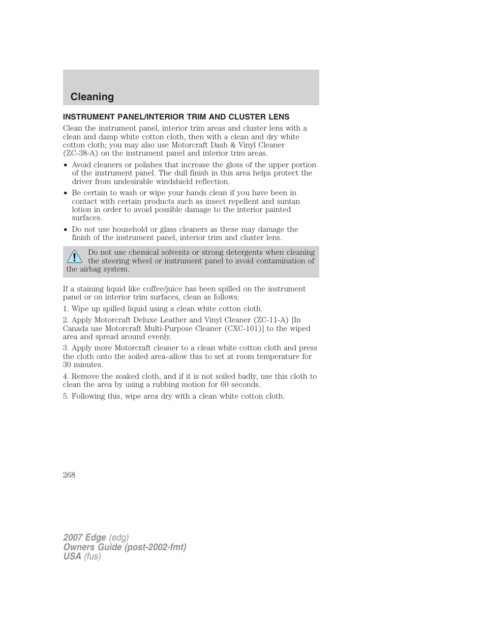 Instrument panel/interior trim and cluster lens, Cleaning | FORD 2007 Edge v.2 User Manual | Page 268 / 320