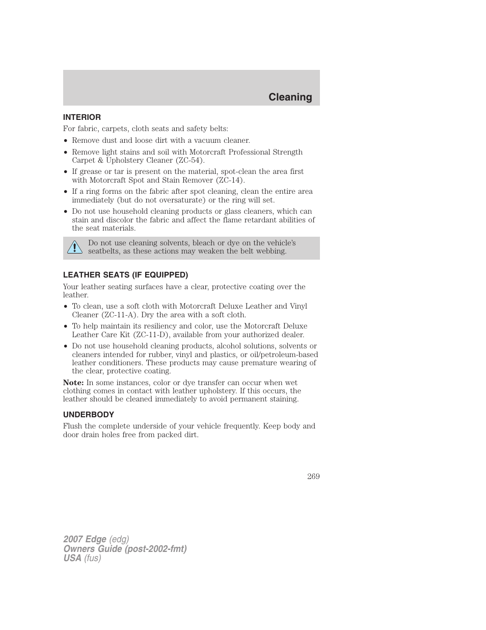 Interior, Leather seats (if equipped), Underbody | Cleaning | FORD 2007 Edge v.2 User Manual | Page 269 / 320