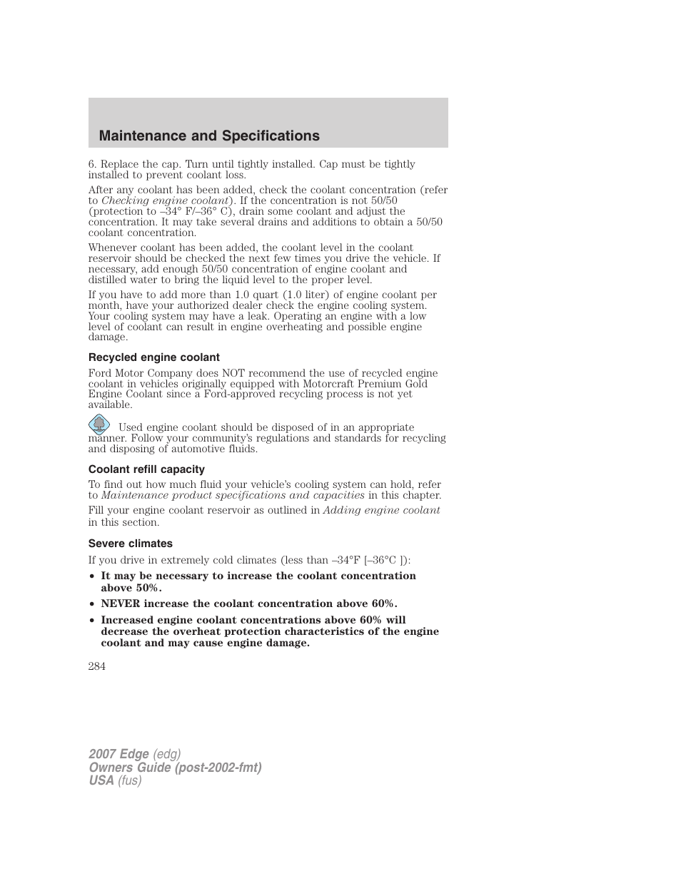 Recycled engine coolant, Coolant refill capacity, Severe climates | Maintenance and specifications | FORD 2007 Edge v.2 User Manual | Page 284 / 320