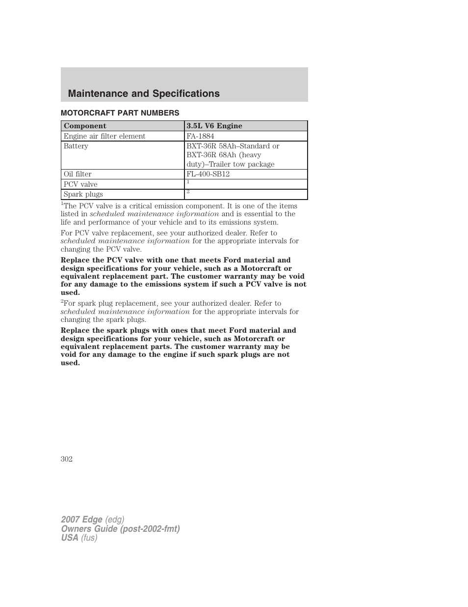 Motorcraft part numbers, Part numbers, Maintenance and specifications | FORD 2007 Edge v.2 User Manual | Page 302 / 320