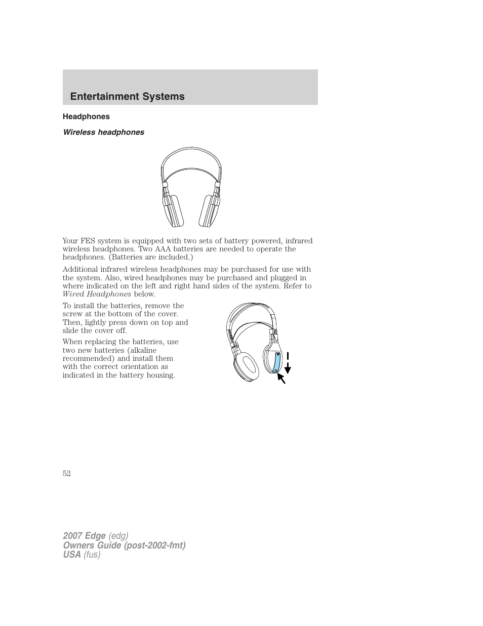 Headphones, Wireless headphones, Entertainment systems | FORD 2007 Edge v.2 User Manual | Page 52 / 320