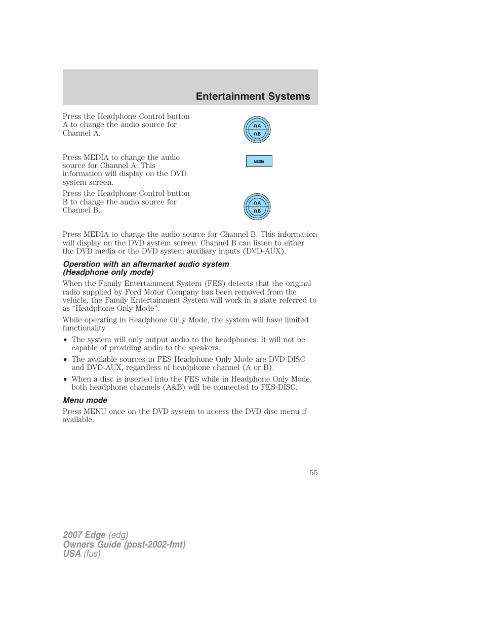 Menu mode, Entertainment systems | FORD 2007 Edge v.2 User Manual | Page 55 / 320