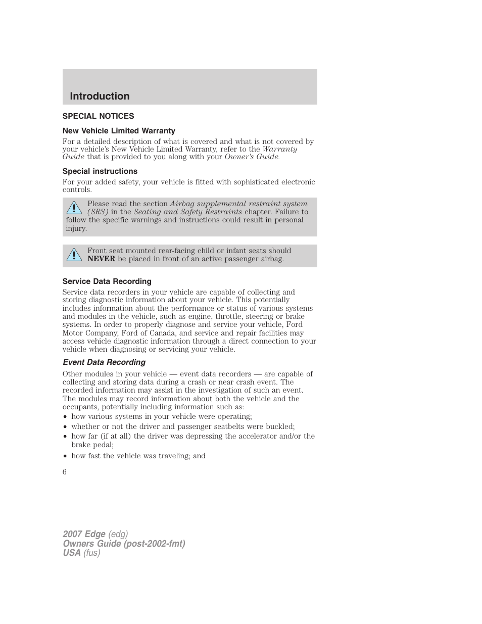 Special notices, New vehicle limited warranty, Special instructions | Service data recording, Event data recording, Introduction | FORD 2007 Edge v.2 User Manual | Page 6 / 320