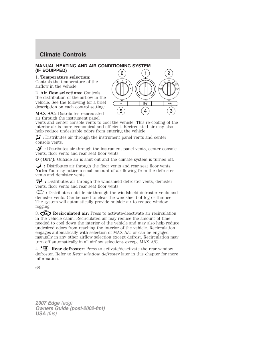Climate controls, Manual heating and air conditioning | FORD 2007 Edge v.2 User Manual | Page 68 / 320