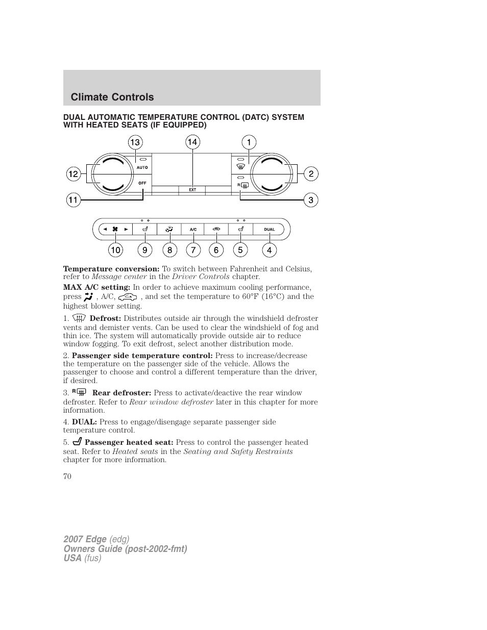 Automatic temperature control, Climate controls | FORD 2007 Edge v.2 User Manual | Page 70 / 320