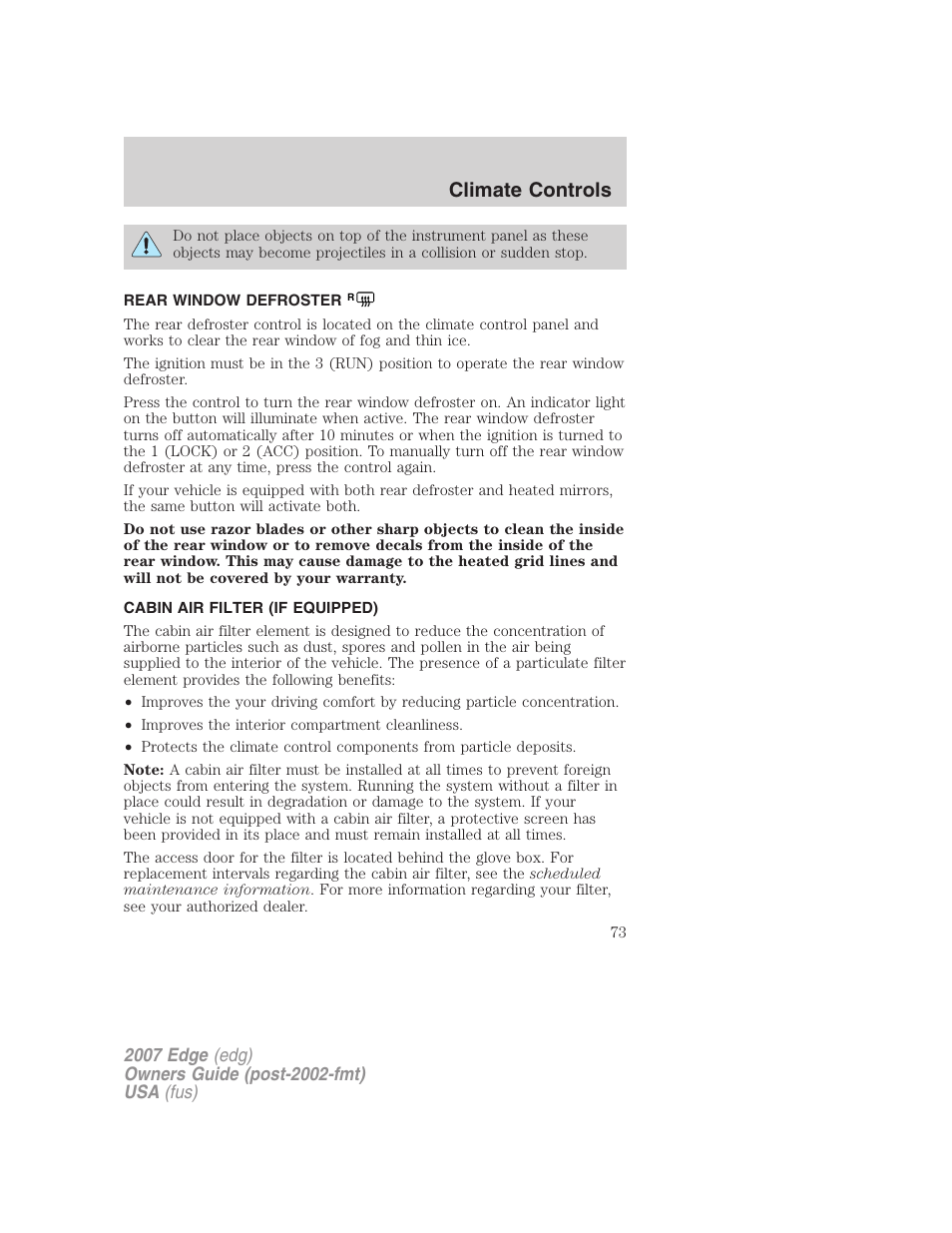 Rear window defroster, Cabin air filter (if equipped), Climate controls | FORD 2007 Edge v.2 User Manual | Page 73 / 320