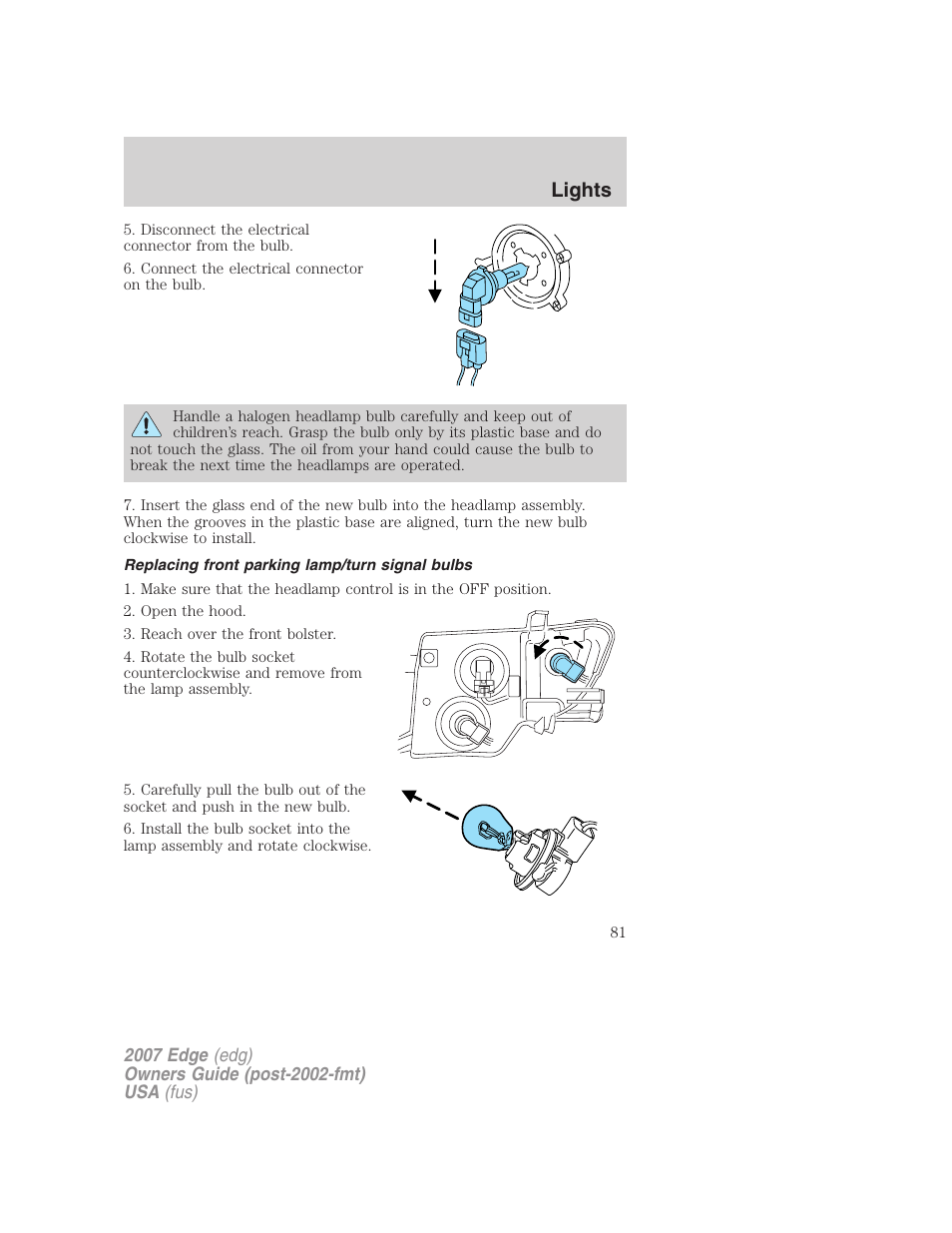 Replacing front parking lamp/turn signal bulbs, Lights | FORD 2007 Edge v.2 User Manual | Page 81 / 320