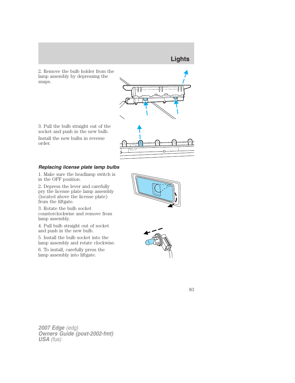 Replacing license plate lamp bulbs, Lights | FORD 2007 Edge v.2 User Manual | Page 83 / 320
