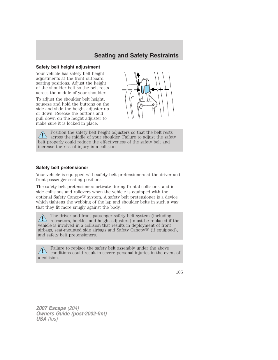 Safety belt height adjustment, Safety belt pretensioner, Seating and safety restraints | FORD 2007 Escape v.1 User Manual | Page 105 / 288