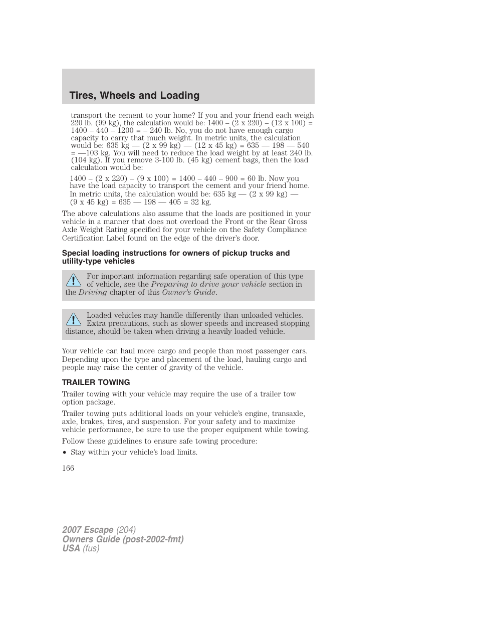 Trailer towing, Tires, wheels and loading | FORD 2007 Escape v.1 User Manual | Page 166 / 288